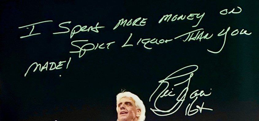 RIC FLAIR AUTOGRAPHED 20x24 PHOTO JSA AUTHENTICATED MORE MONEY ON SPILT LIQUOR 2 - Image 2