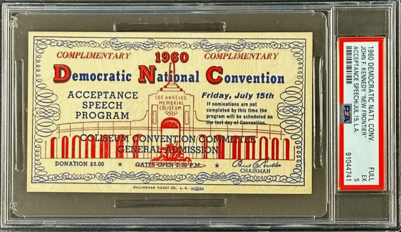 John F Kennedy 1960 Democratic National Convention Acceptance Speech Ticket A
