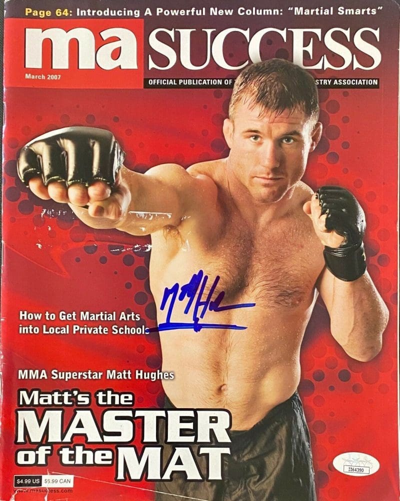 Matt Hughes Signed Autographed MMA MA Success Magazine JSA 3