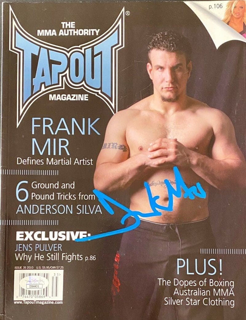 Frank Mir Signed Autographed MMA Tap Out Magazine JSA 2
