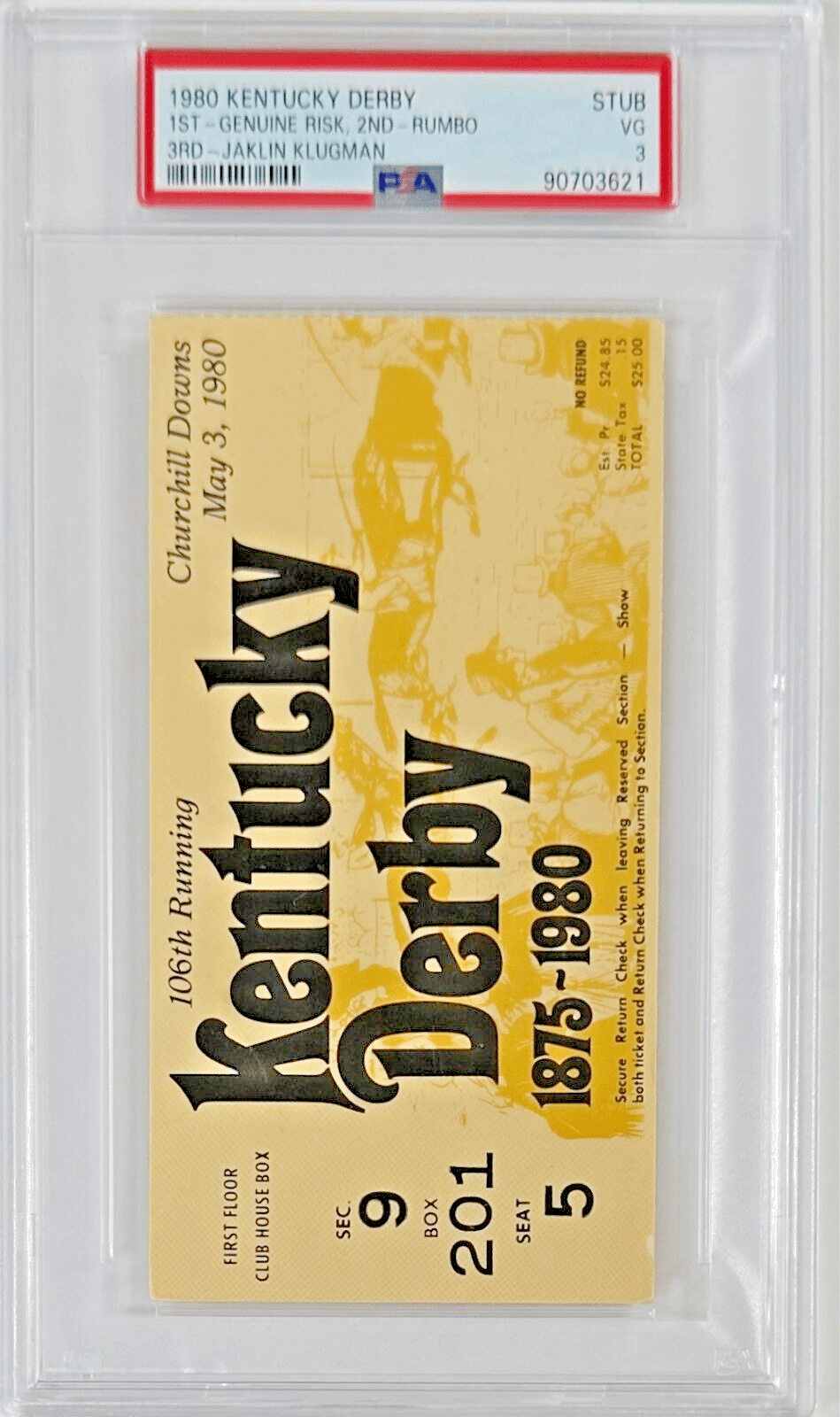 1980 Kentucky Derby Slabbed PSA Ticket Stub VG 3 Derby 1980 Kentucky Derby Slabbed PSA Ticket Stub VG 3 Derby