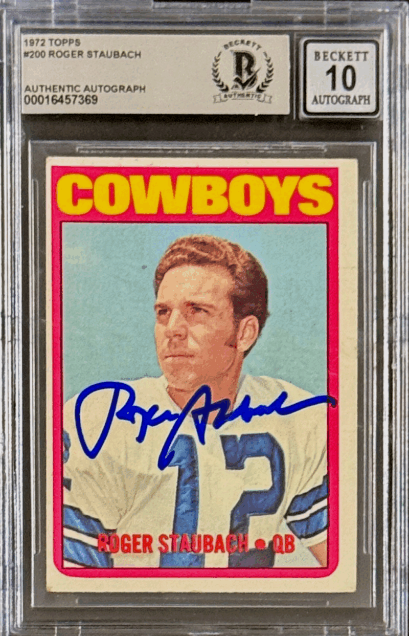 Roger Staubach Signed 1972 Topps RC Card #200 Beckett 16457369 Auto 10