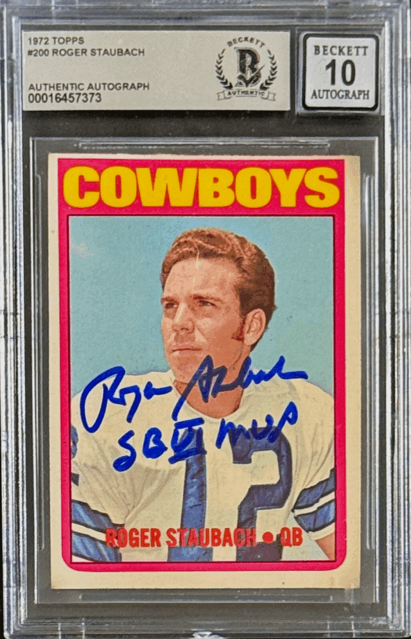 Roger Staubach Signed 1972 Topps RC Card #200 Beckett 16457373 Auto 10 SBVI MVP
