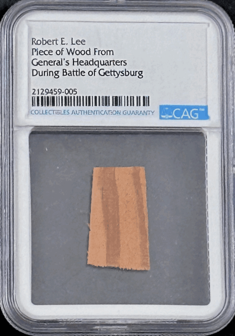 Robert E. Lee Piece of Wood From Headquarters During Battle of Gettysburg CAG A