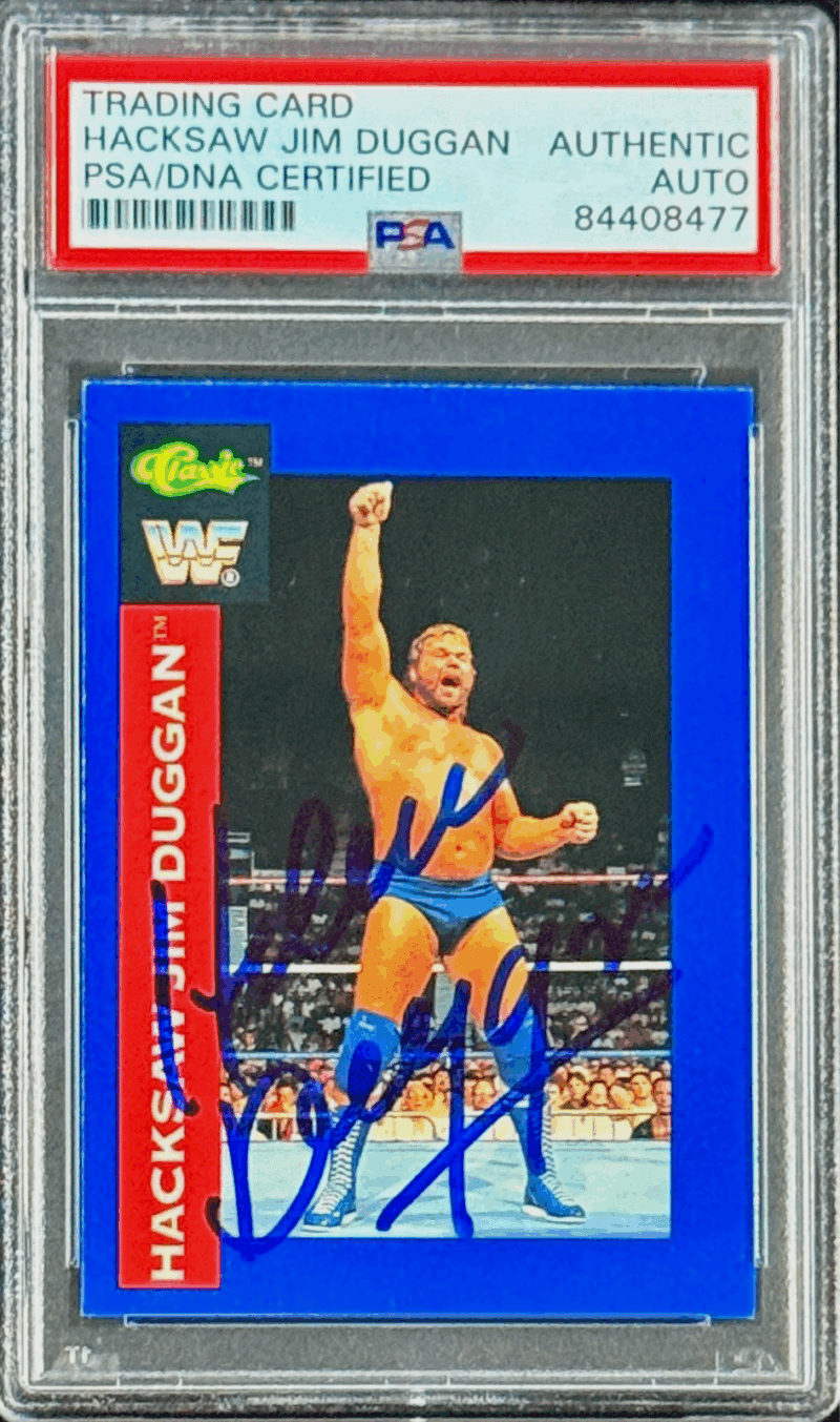 Hacksaw Jim Duggan Signed Autograph 1991 WWF Classic Card #72 PSA 84408477