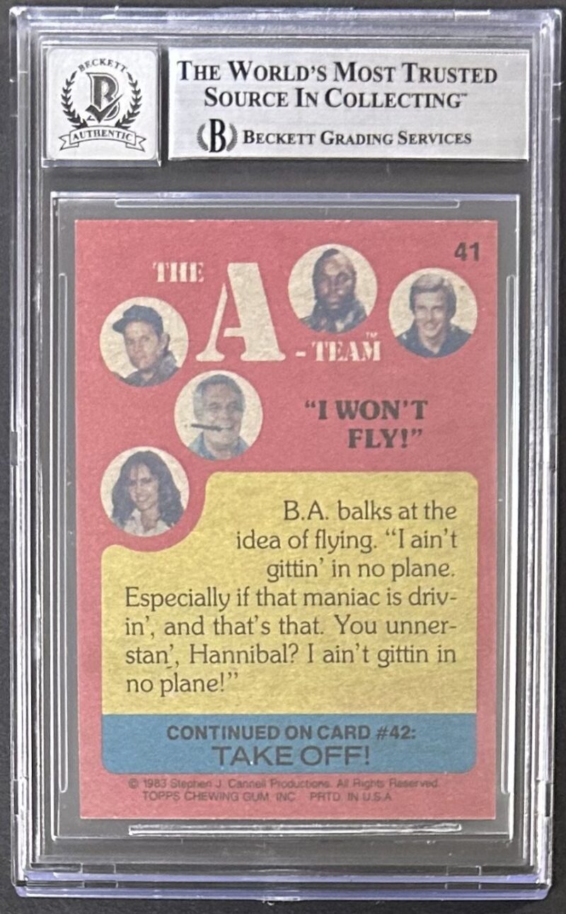Mr. T Signed 1983 Topps The A-Team #41 Card Beckett Auto 10 18338210 I Won't Fly - Image 2