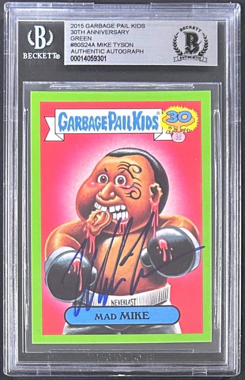 Mike Tyson Signed 2015 Garbage Pail Kids Green Card #24A  BAS 14059301 Mad Mike