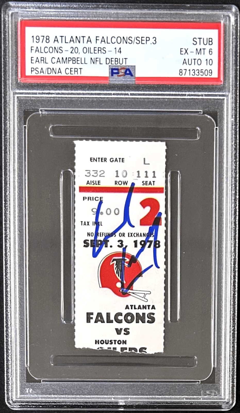 Earl Campbell Signed 9/3/1978 Oilers NFL Debut Ticket Stub PSA Auto 10 EX-MT 6