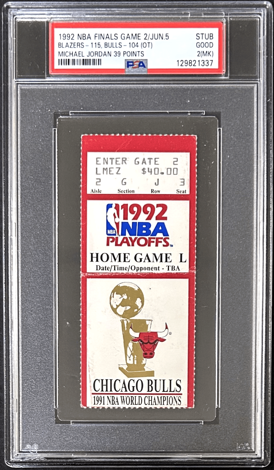 1992 NBA FINALS GAME 2 BULLS VS BLAZERS RED TICKET PSA/DNA 2 MICHAEL JORDAN