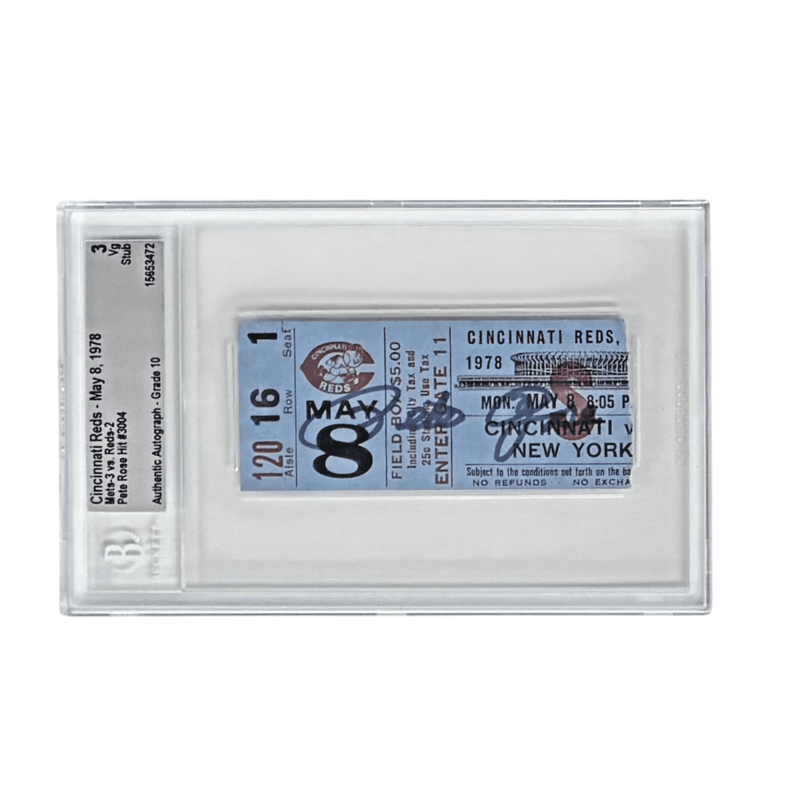 PETE ROSE AUTOGRAPHED TICKET STUB 5/8/1978 BECKETT 3 VG AUTO 10 15653472