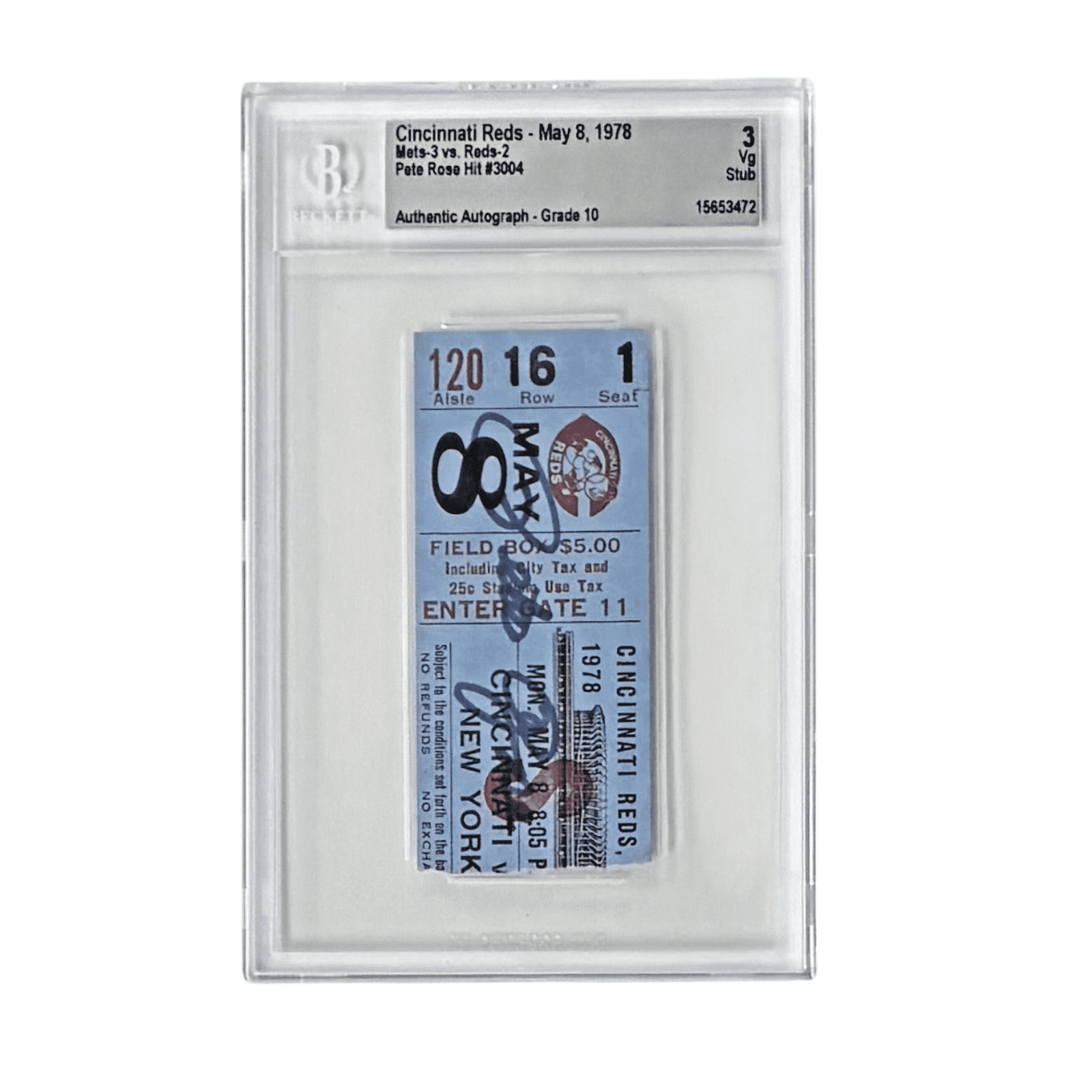 PETE ROSE AUTOGRAPHED TICKET STUB 5/8/1978 BECKETT 3 VG AUTO 10 15653472 - Image 2