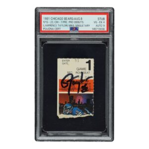 LAWRENCE TAYLOR SIGNED 1981 GIANTS PRO DEBUT TICKET STUB PSA 4 145719038 POP 1